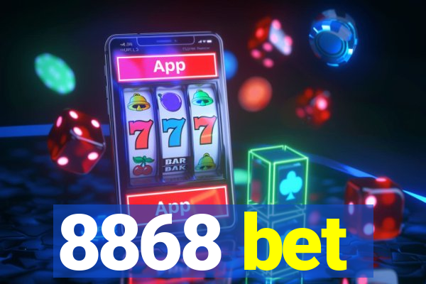 8868 bet